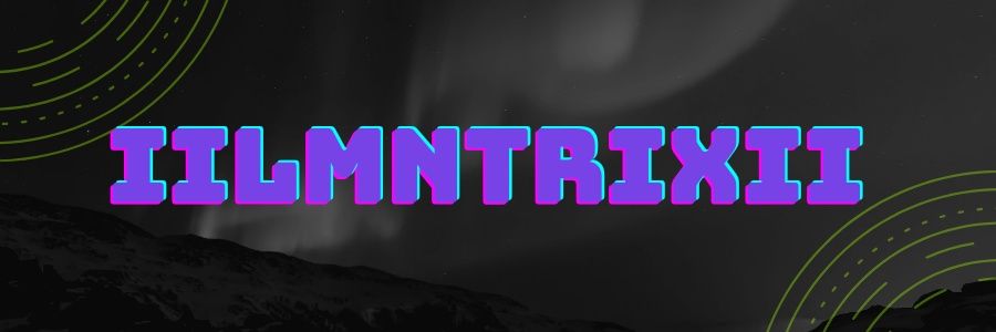 IILMNTRIXII's profile banner image