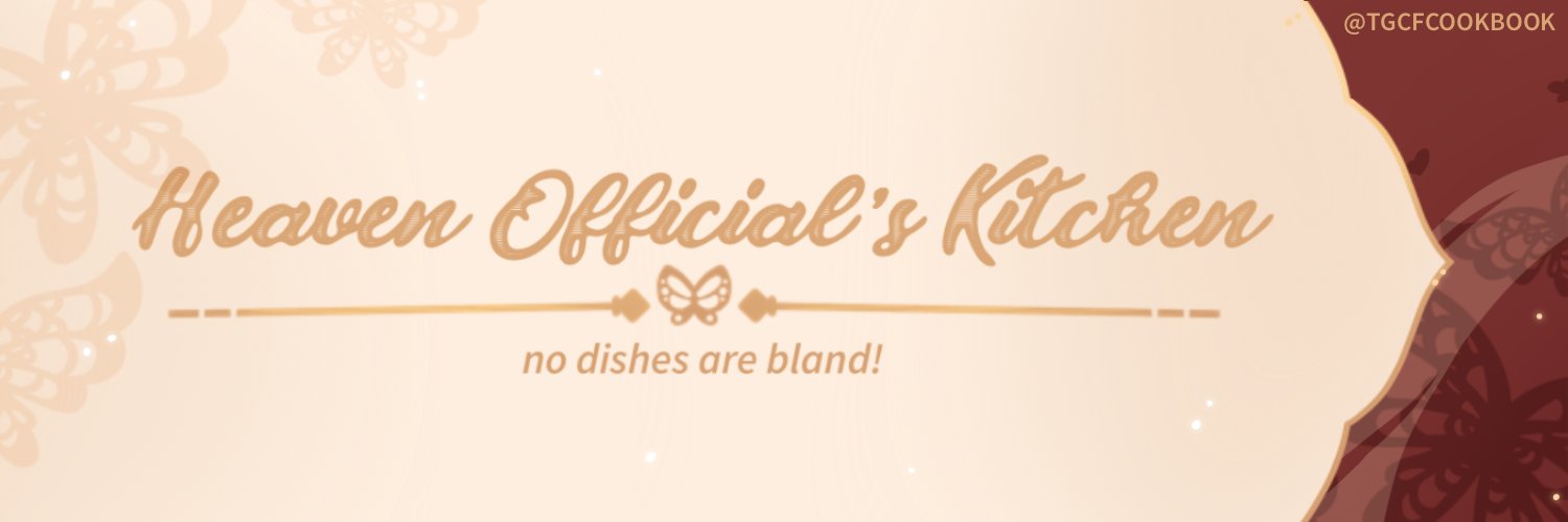Heaven Official's Kitchen 🍽️ Project Wrapped banner