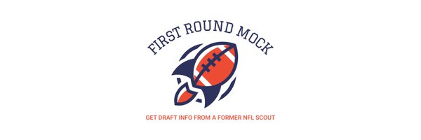 FIRST ROUND MOCK Profile Banner