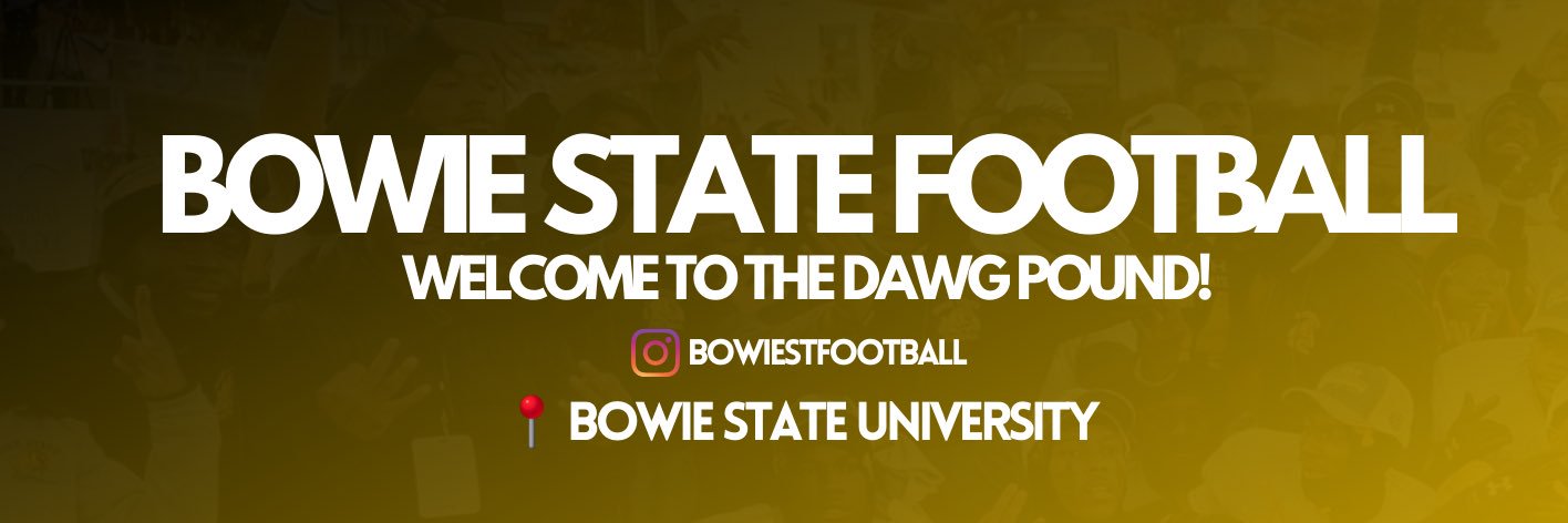 BOWIE STATE FOOTBALL 🏈's banner