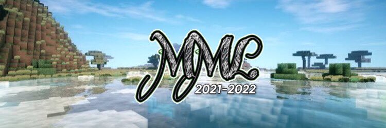 MML - 2021-2022 banner