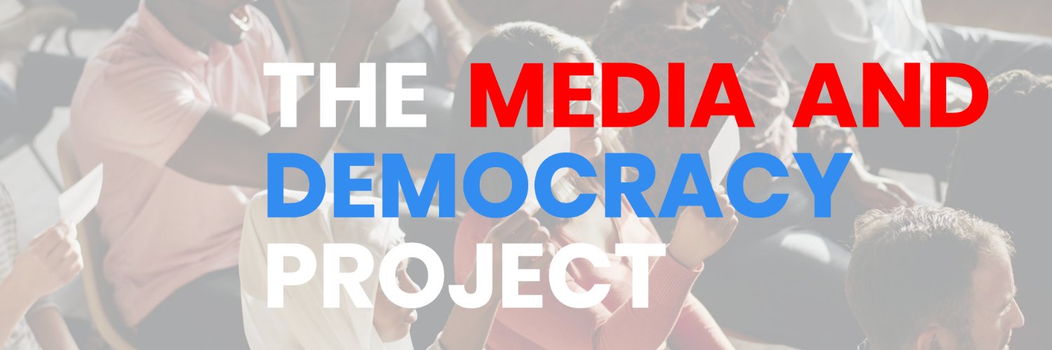 The Media and Democracy Project 📺 📰 banner