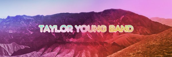 TaylorYoungBand Profile Banner