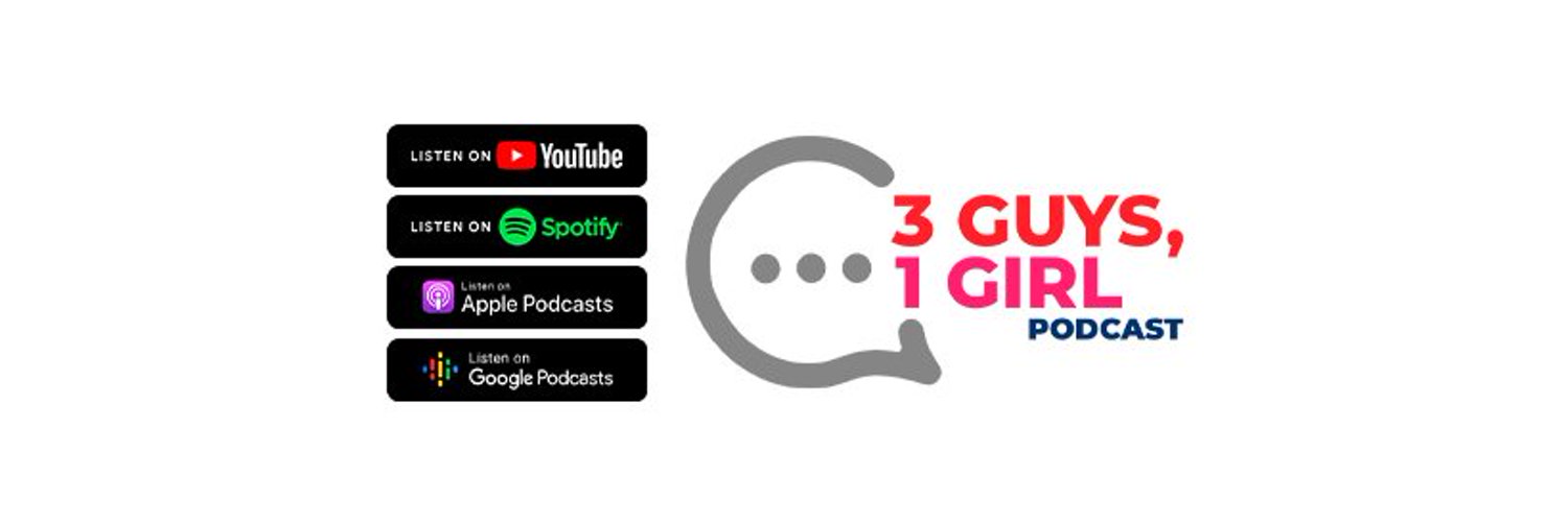 3 Guys, 1 Girl Podcast Profile Banner