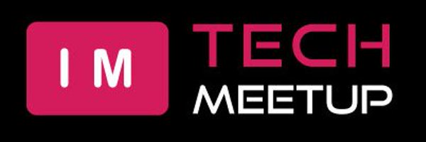 IM_TechMeetup Profile Banner