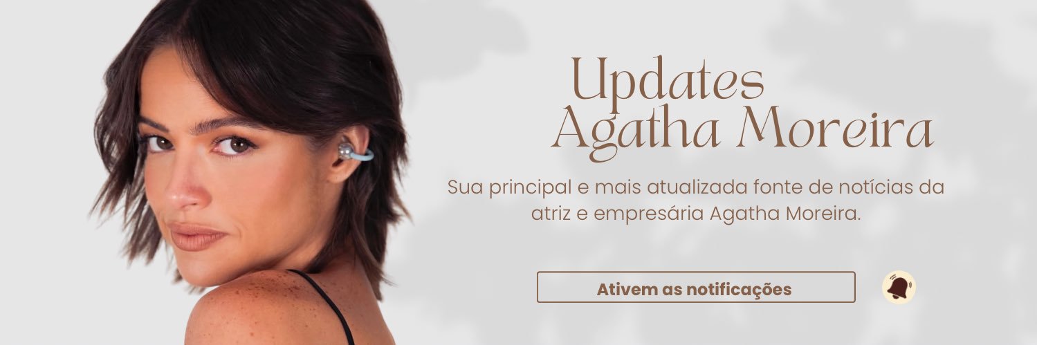 Agatha Moreira Updates banner