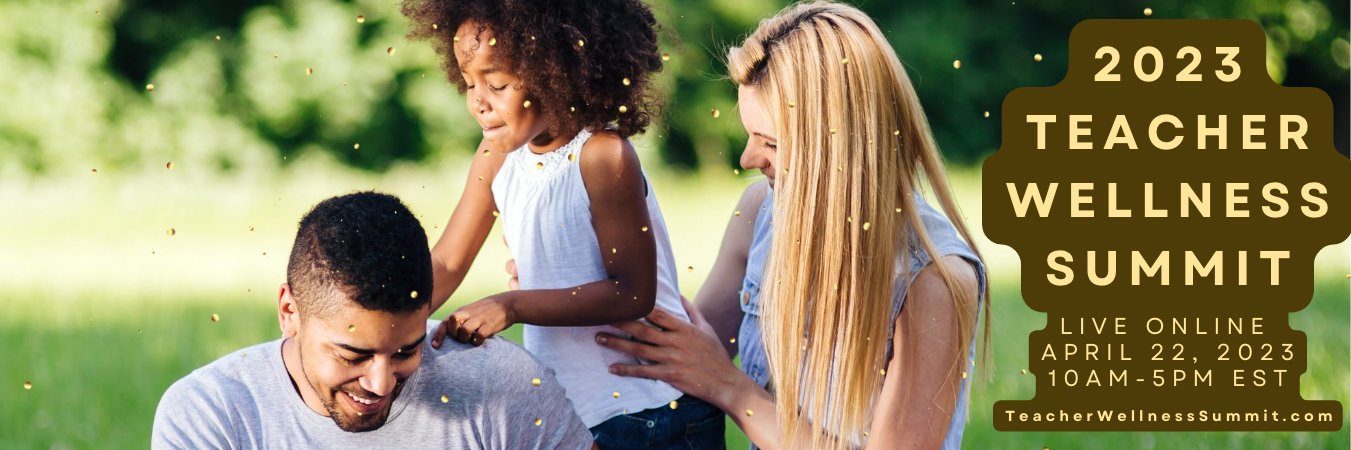 Teacher Wellness Summit banner