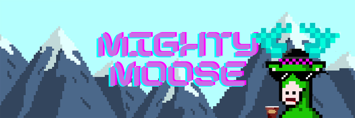 Mighty Moose NFT / Gen 2 MINT LIVE! banner