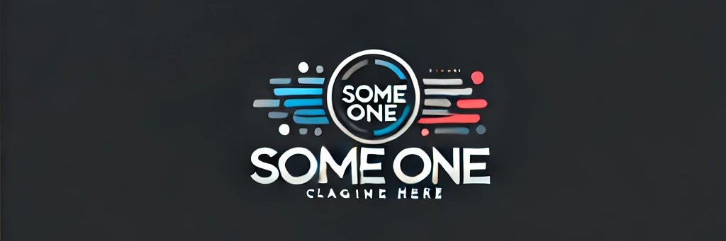 SOME ONE banner