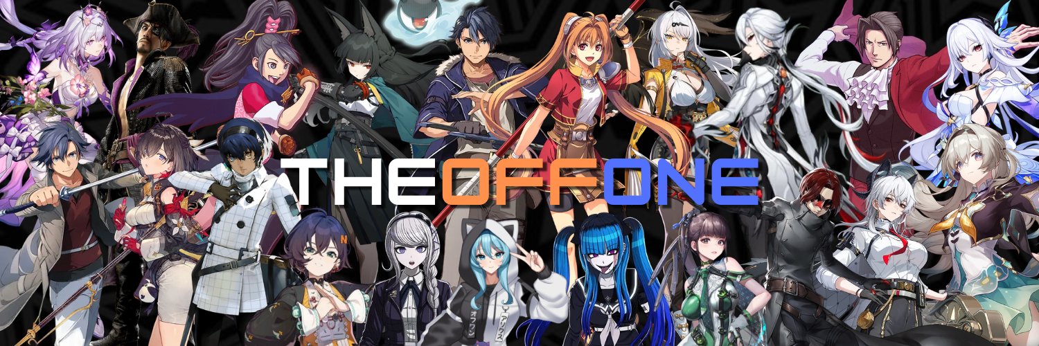 TheOffOneV2 playing Trails, ZZZ, P5X, & Endfield! banner