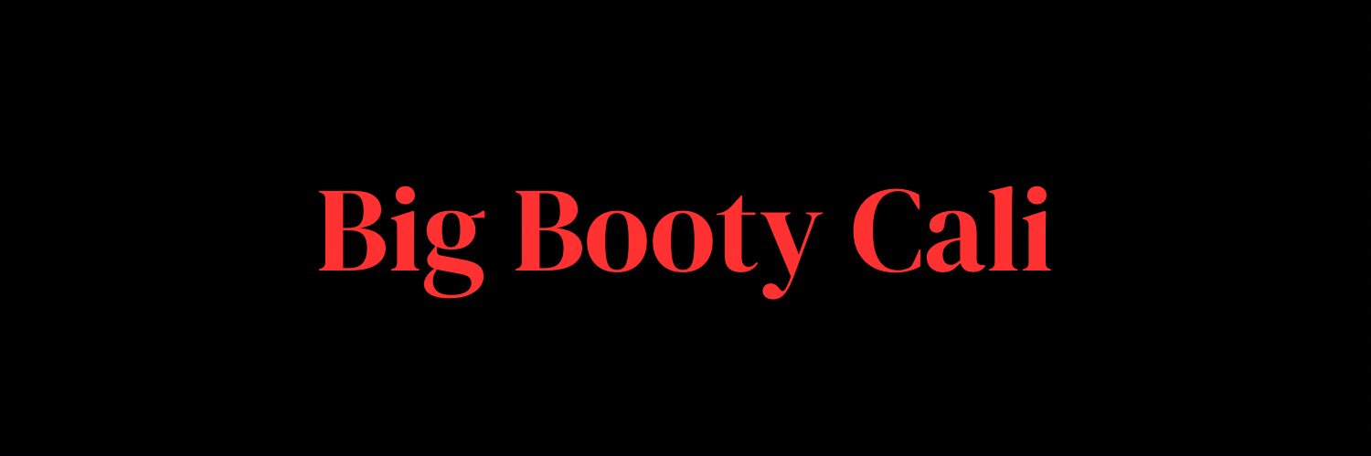 Big Booty Cali banner