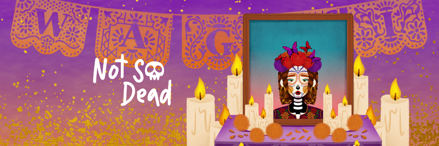 Not So Dead | MINTING NOW banner