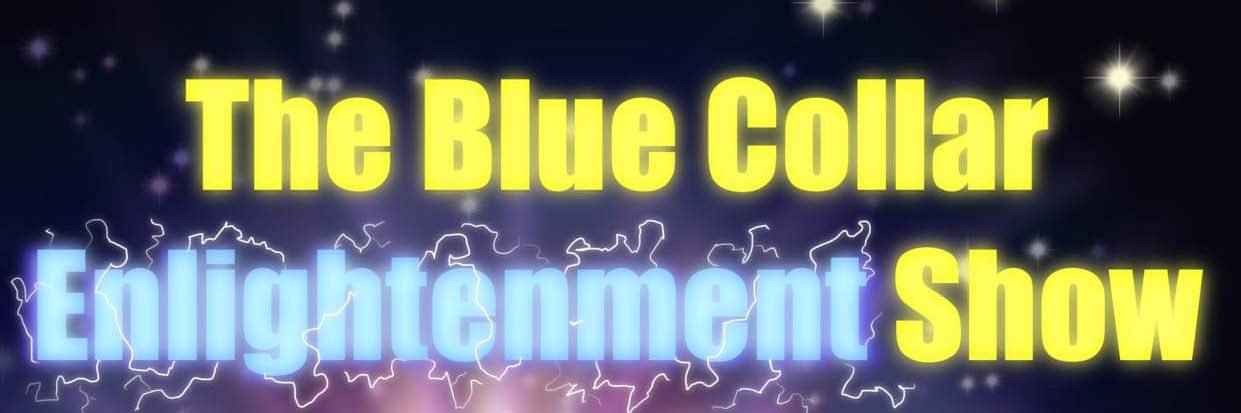 Jonah, host of The Blue Collar Enlightenment Show banner