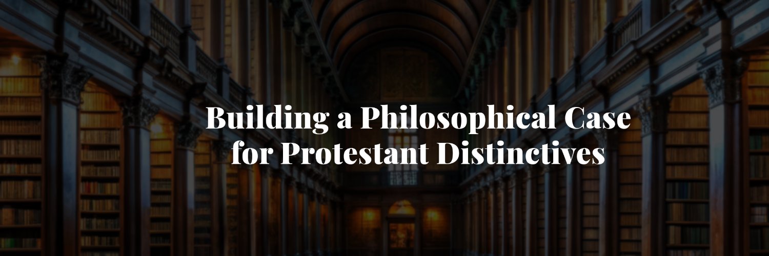 The Protestant Philosopher banner