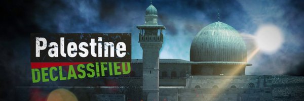 Palestine Declassified Profile Banner