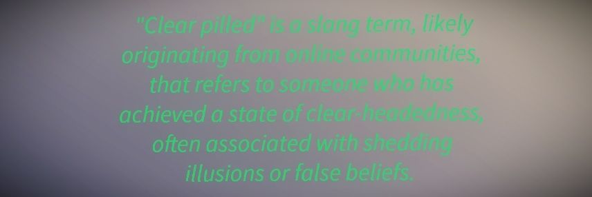 ClearPilled banner