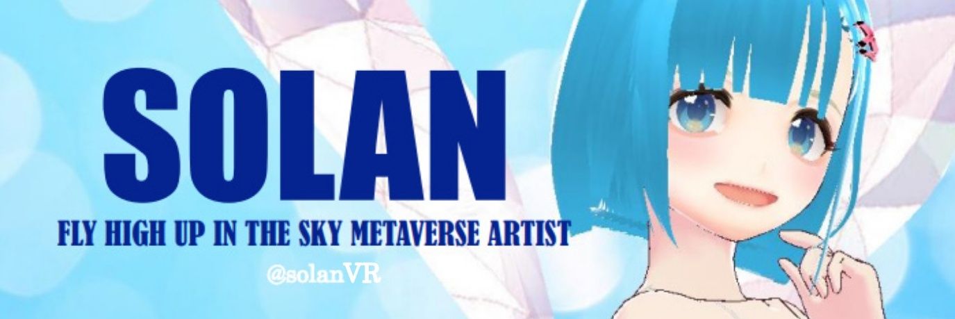 Solan@Metaverse artist banner