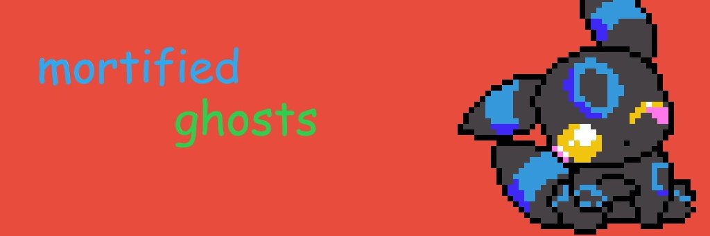 Mortifiedghosts banner