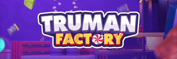 Truman_Factory Profile Banner