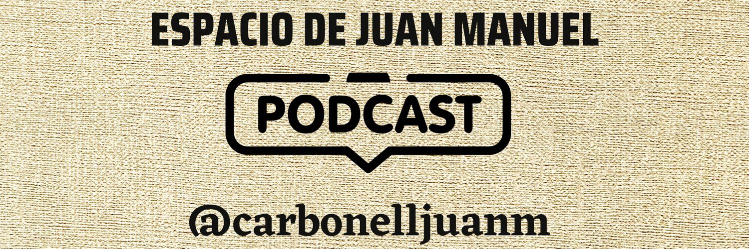 El Espacio de Juan Manuel #Podcast🎙️🇩🇴's banner
