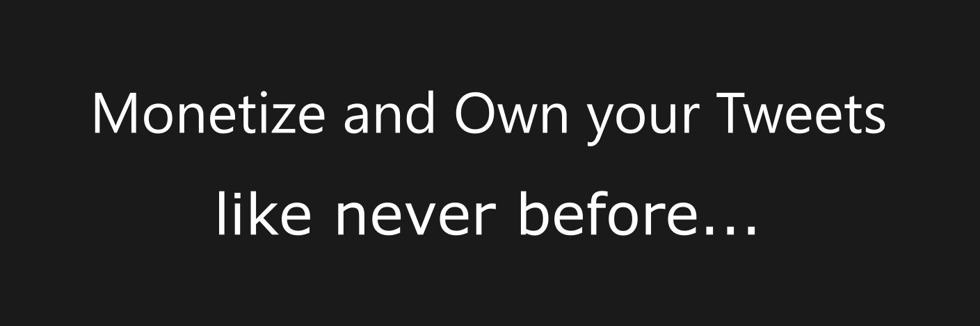 MintAsNFT | Save and Unroll Tweets/Threads banner