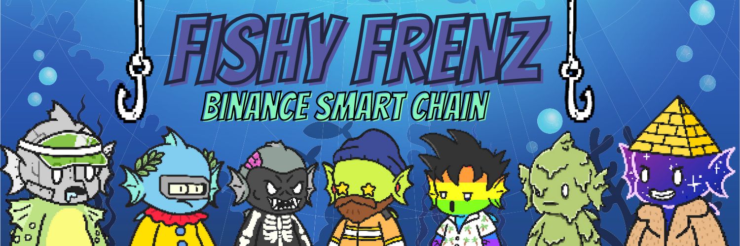 Fishy Frenz BSC 🔶MINTING NOW🔶 banner