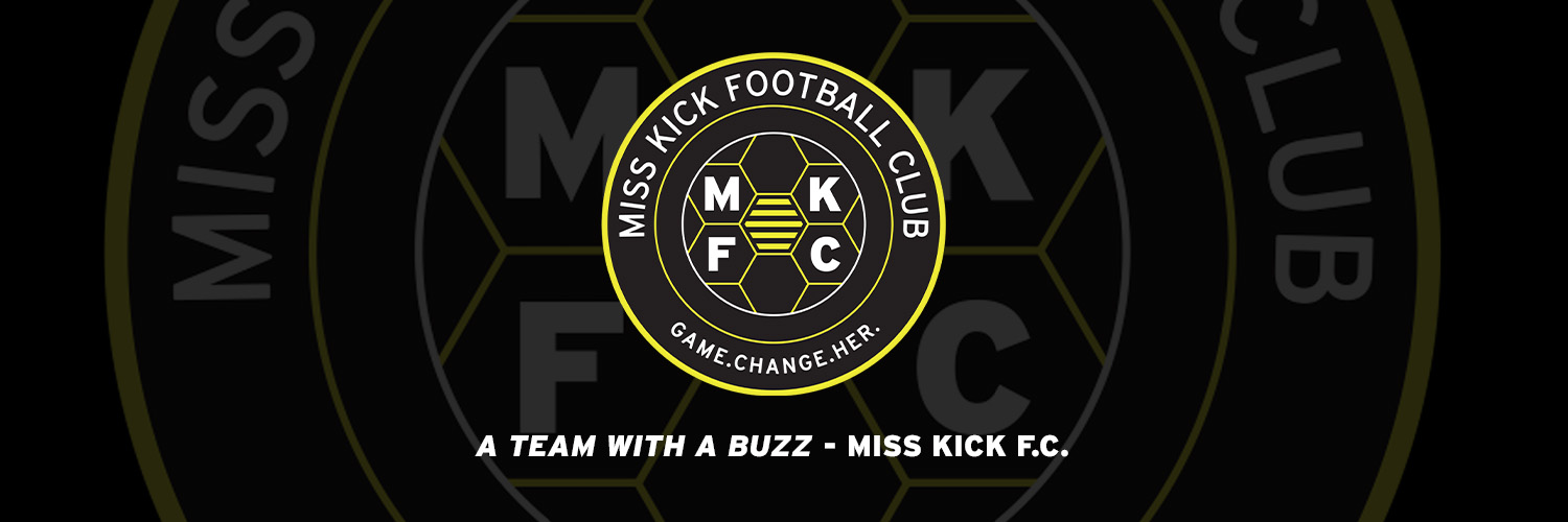MISS KICK F.C. banner