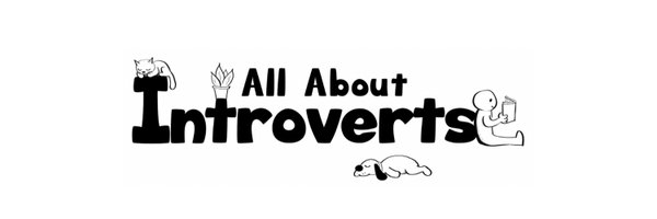 AllAbIntroverts Profile Banner