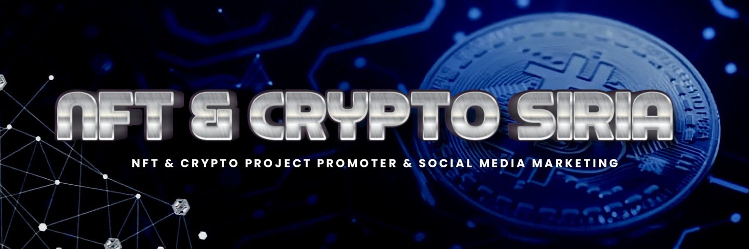 Siria || NFT & Crypto Promoter banner