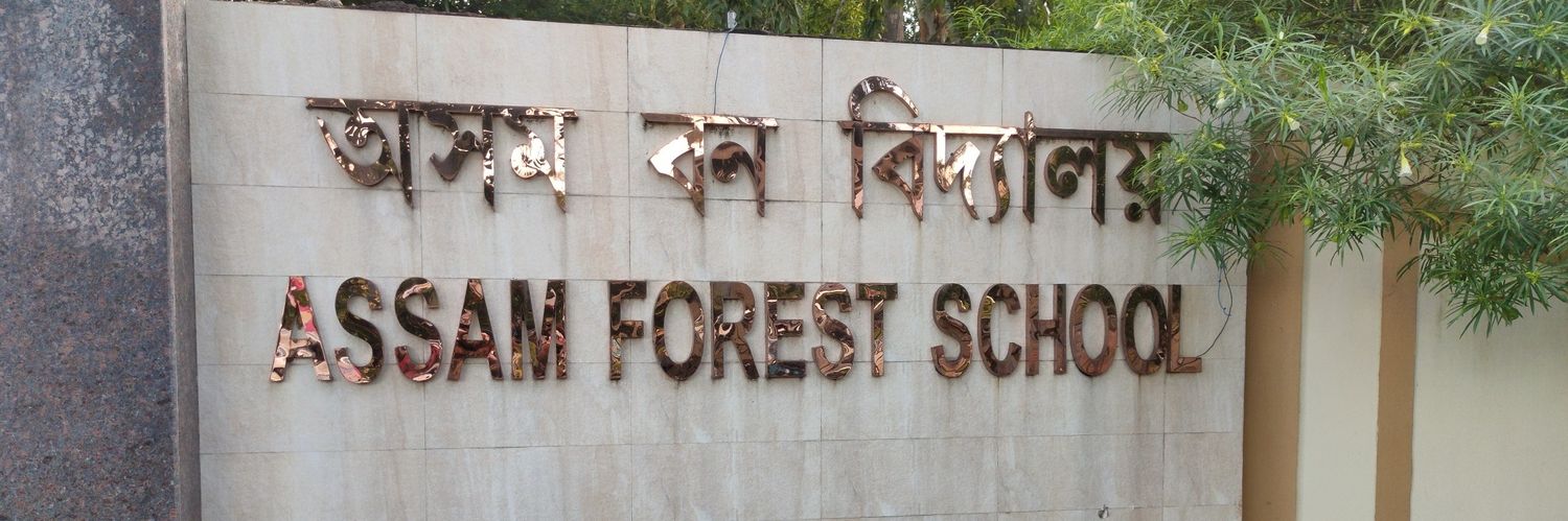 ASSAM FOREST SCHOOL banner