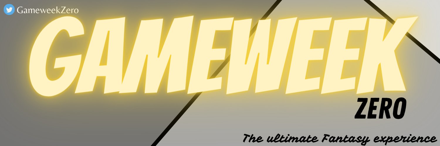 GAMEWEEK ZERO banner