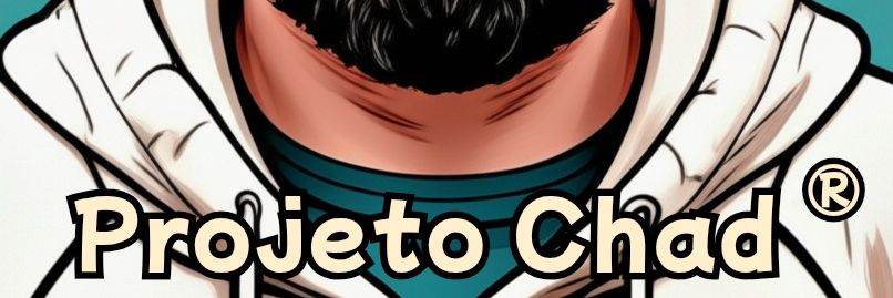 Projeto Chad ®'s banner