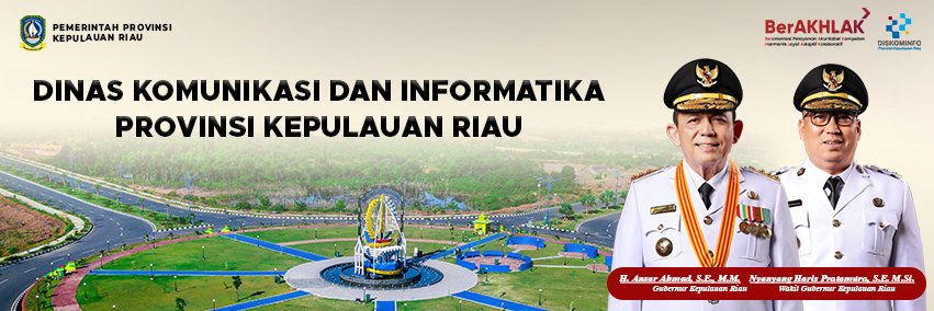Diskominfo Provinsi Kepulauan Riau banner