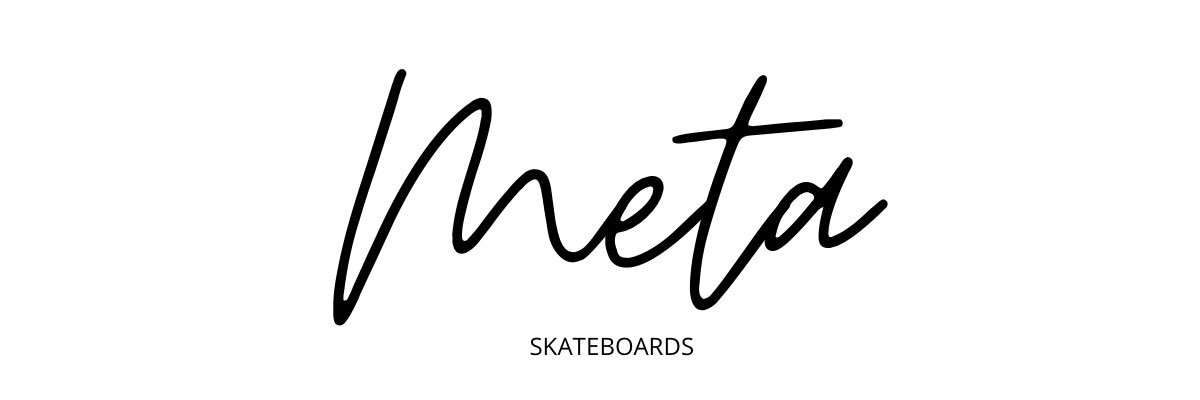 Meta Skateboards banner