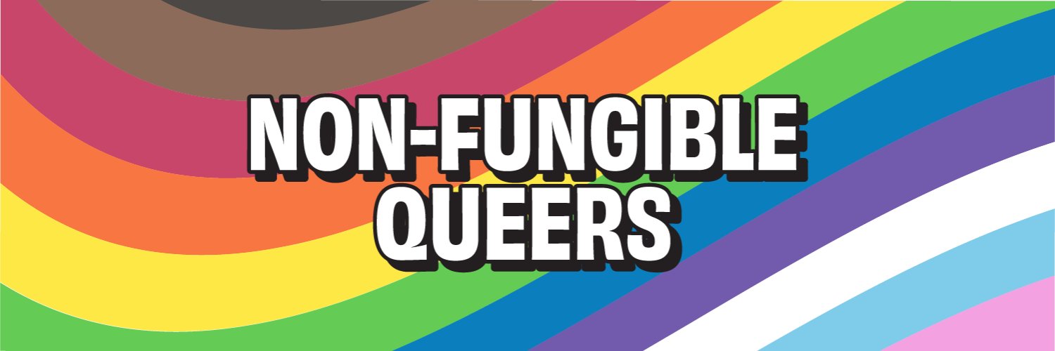 Non-Fungible Queers banner