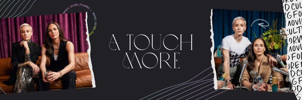 A Touch More Profile Banner