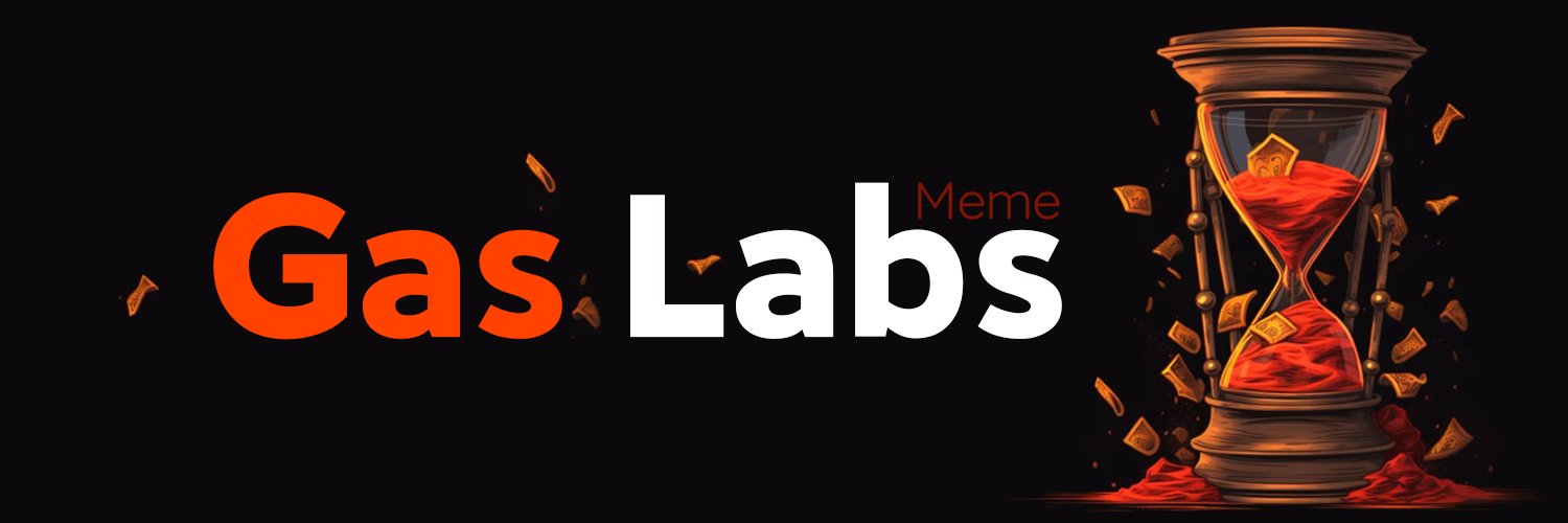 Gas Labs | $Burn 🔥 banner