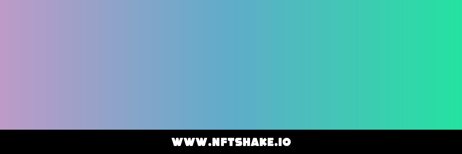 NFT SHAKE🔗 banner