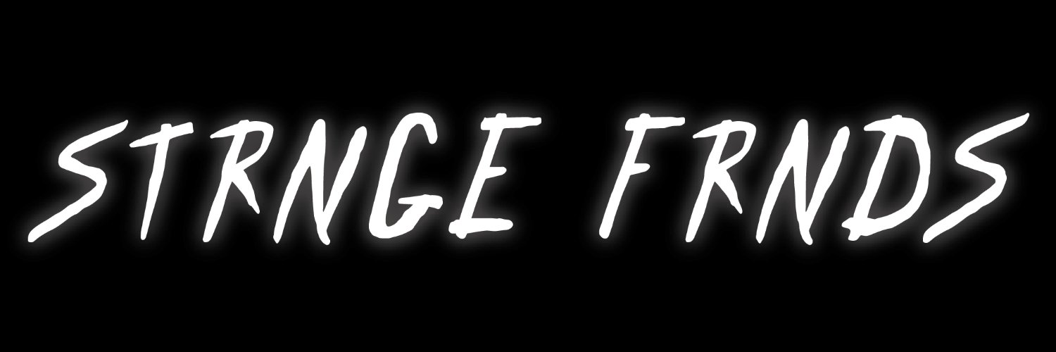 STRNGE FRNDS banner
