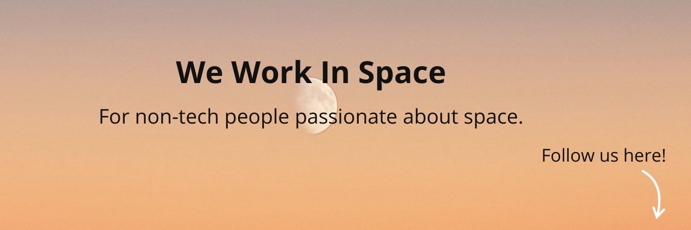 We work in space banner