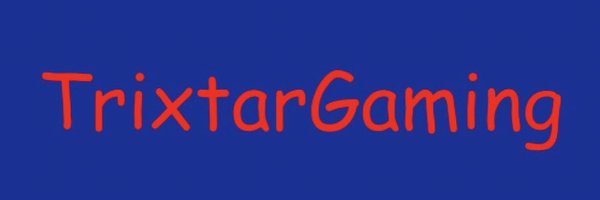 TrixtarGaming Profile Banner