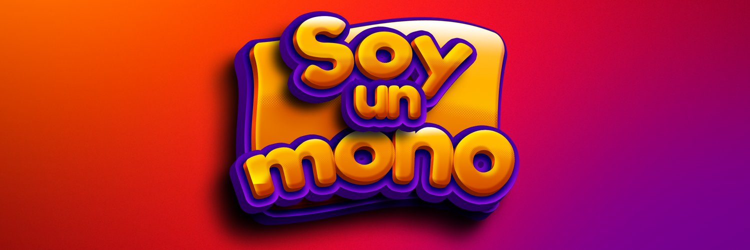 Soy Un Mono's banner
