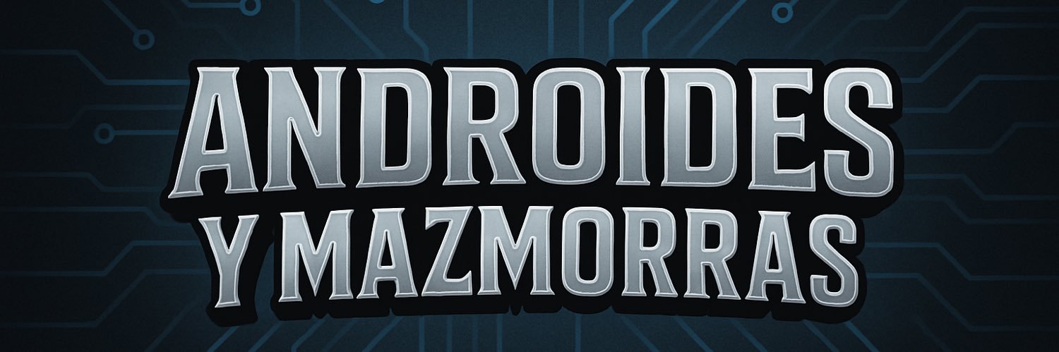 Androides & Mazmorras banner