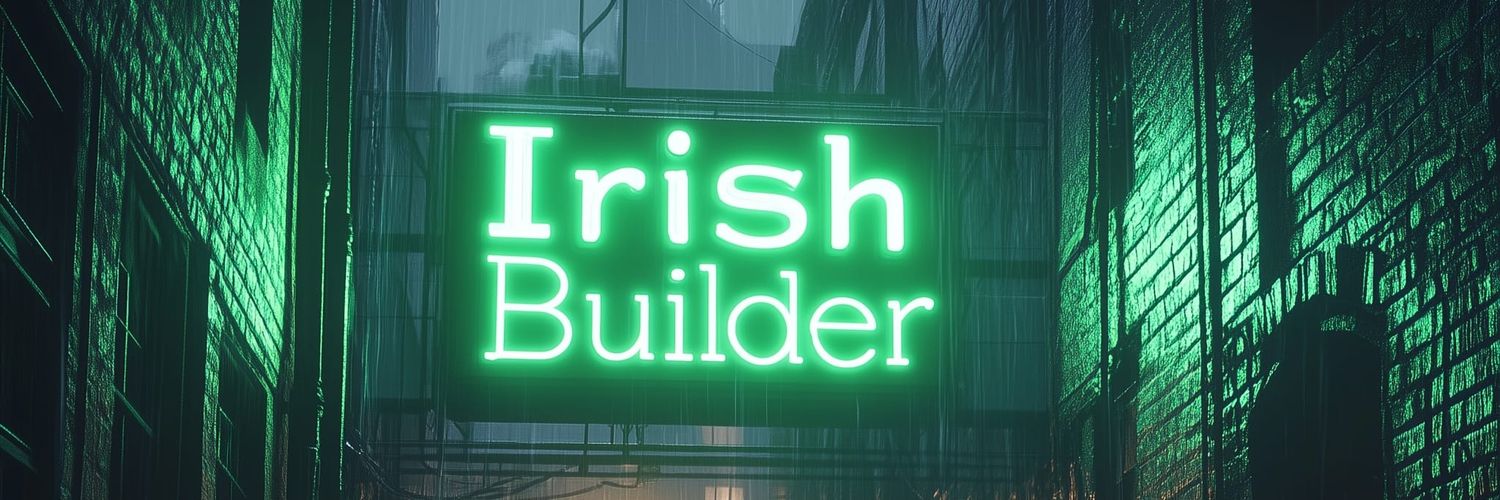 Irish Builder 🇮🇪🛠 banner
