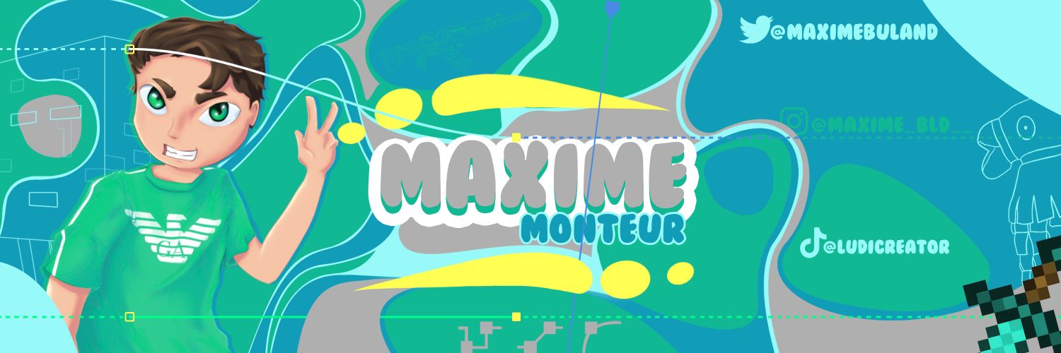 Maxime - MONTEUR 🎬 banner