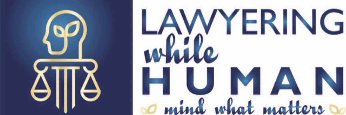 lawyeringwhilehuman banner