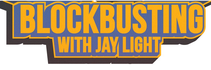 Blockbusting Podcast banner