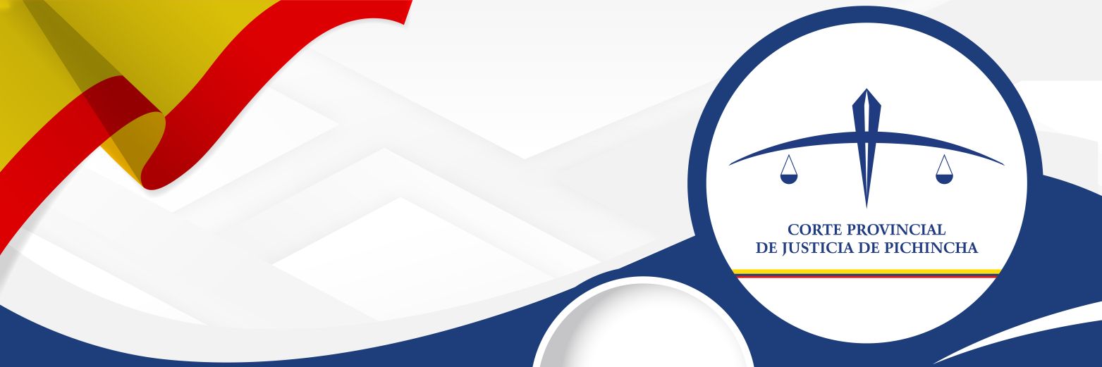 Corte Provincial de Justicia de Pichincha banner