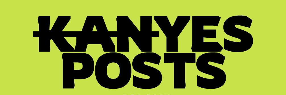 kanyesposts banner