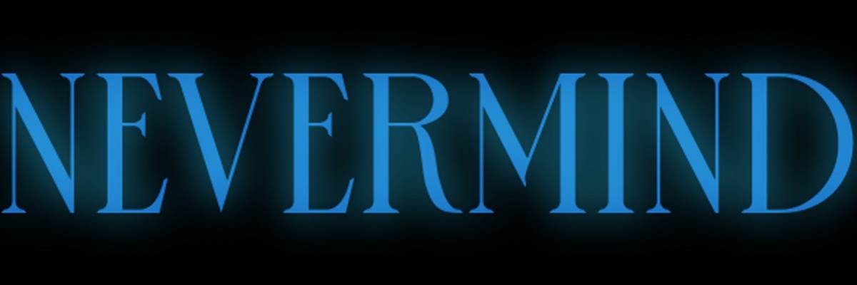Nevermind banner